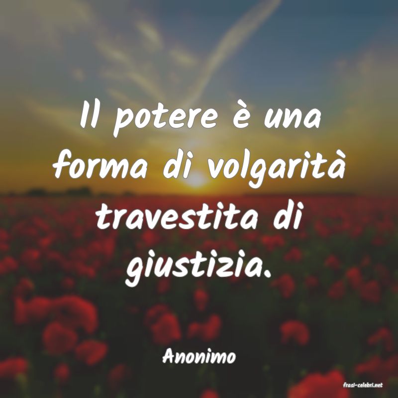 frasi di Anonimo