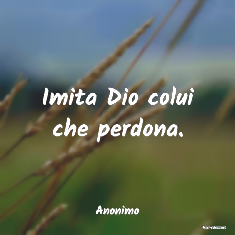 frasi di Anonimo
