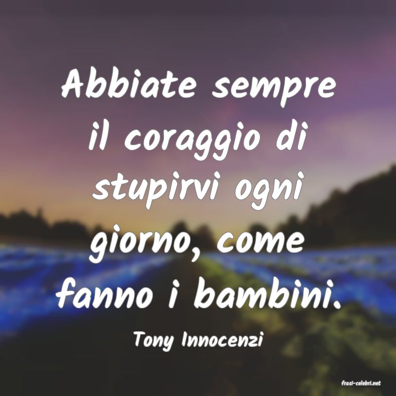 frasi di  Tony Innocenzi
