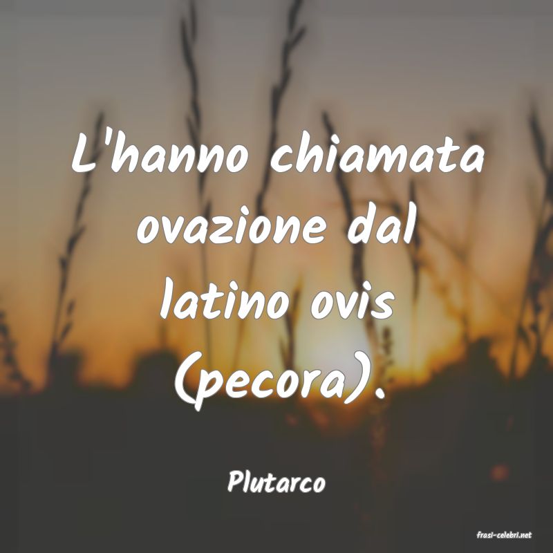 frasi di  Plutarco
