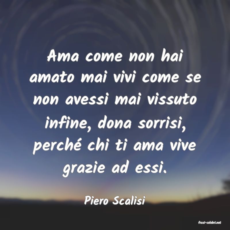 frasi di  Piero Scalisi
