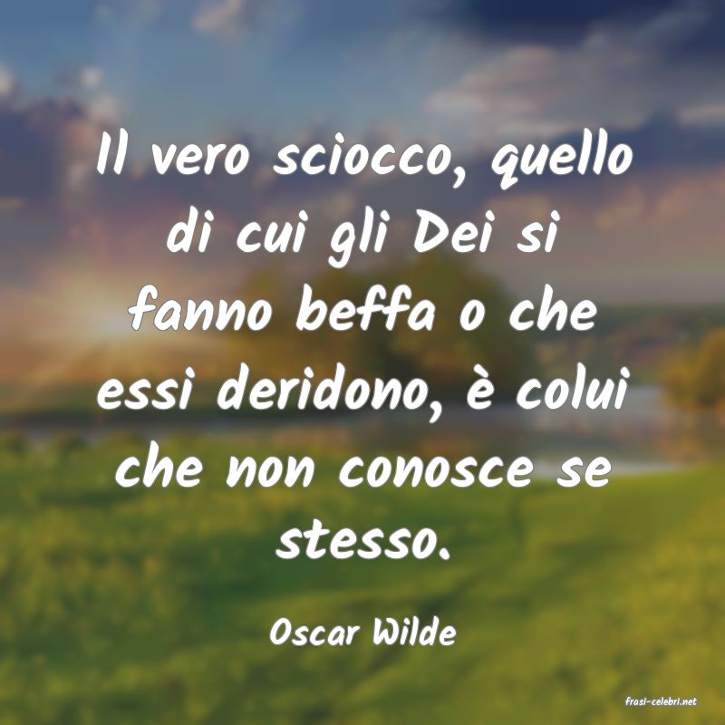 frasi di  Oscar Wilde

