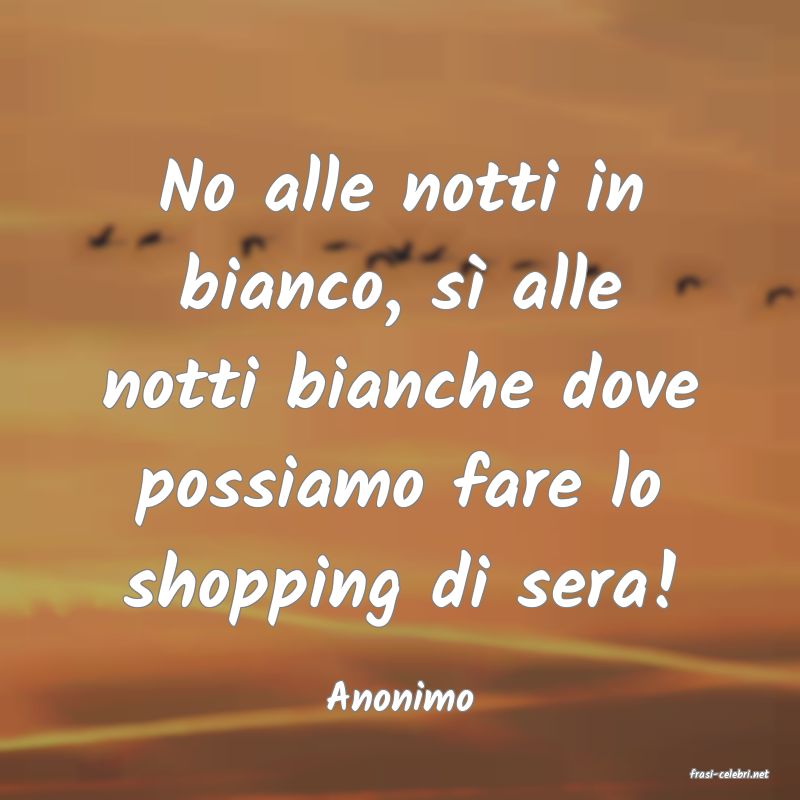 frasi di  Anonimo
