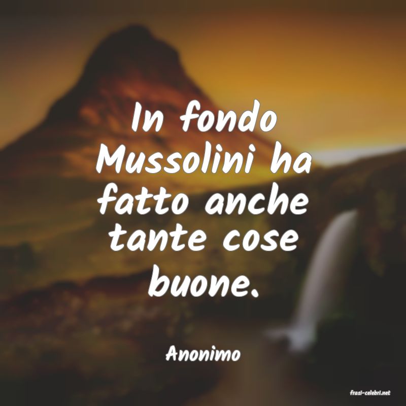 frasi di  Anonimo
