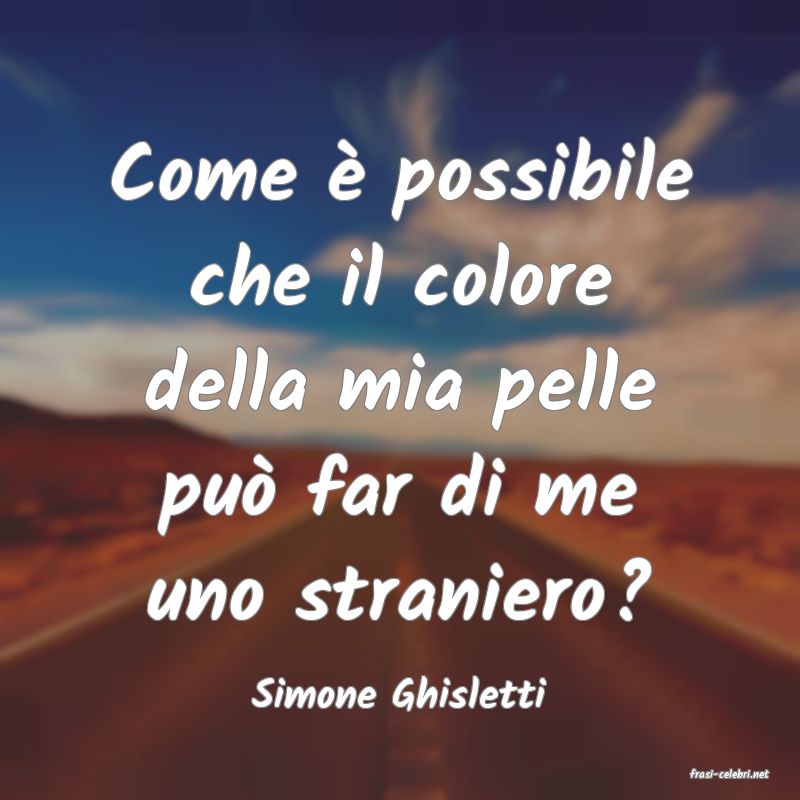 frasi di  Simone Ghisletti
