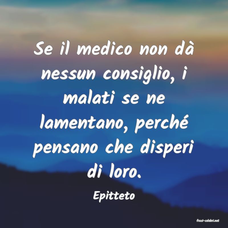 frasi di  Epitteto
