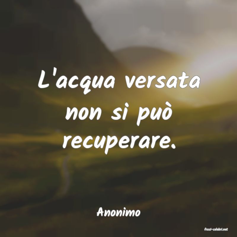 frasi di Anonimo