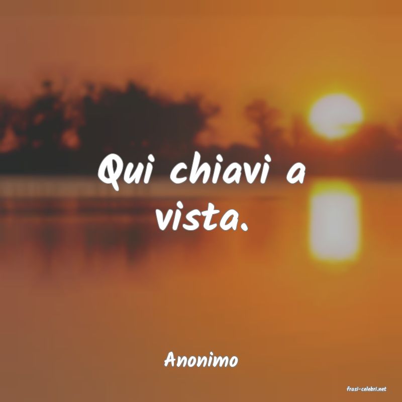 frasi di Anonimo