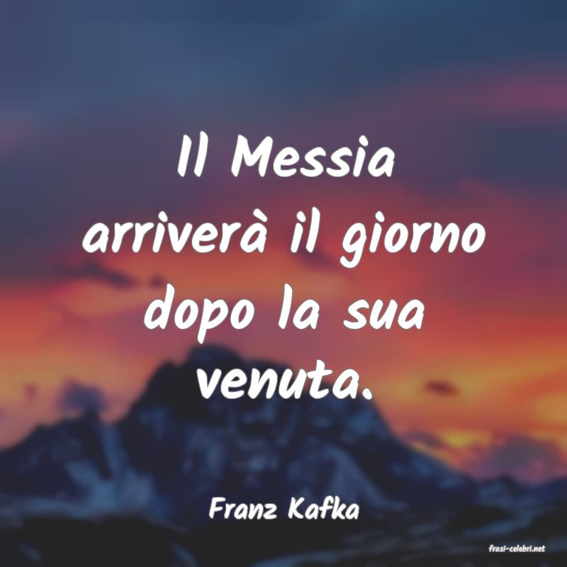 frasi di Franz Kafka