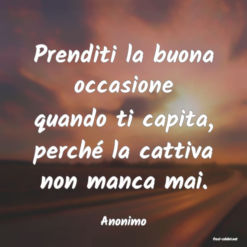 frasi di Anonimo