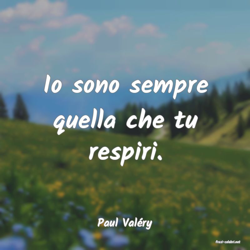 frasi di Paul Valry