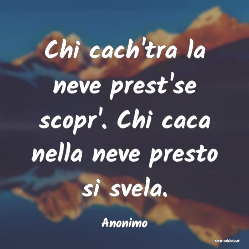frasi di Anonimo