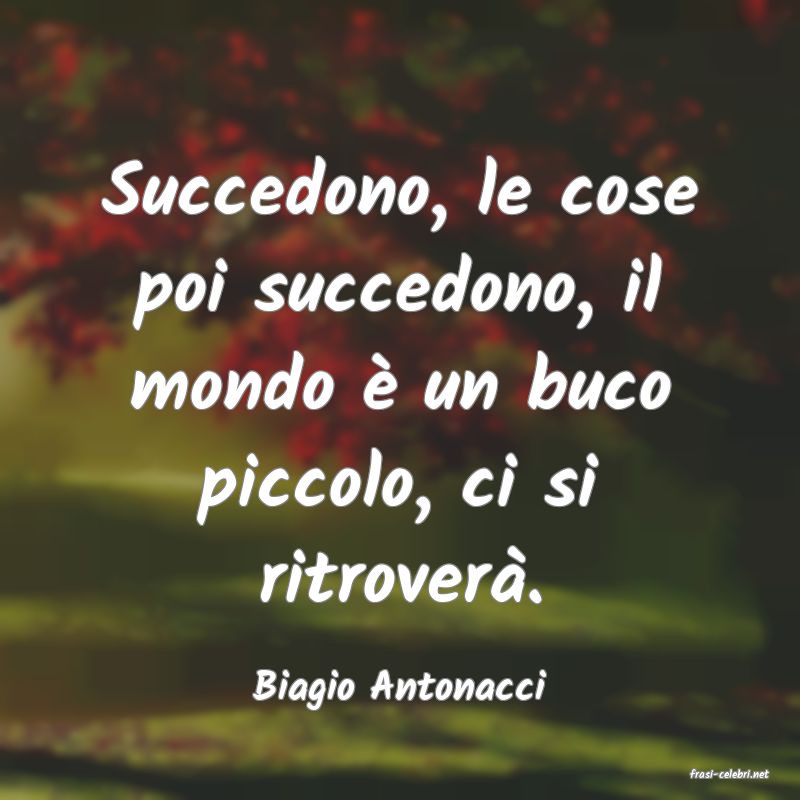 frasi di  Biagio Antonacci
