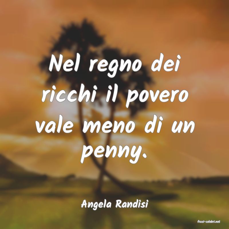 frasi di Angela Randisi