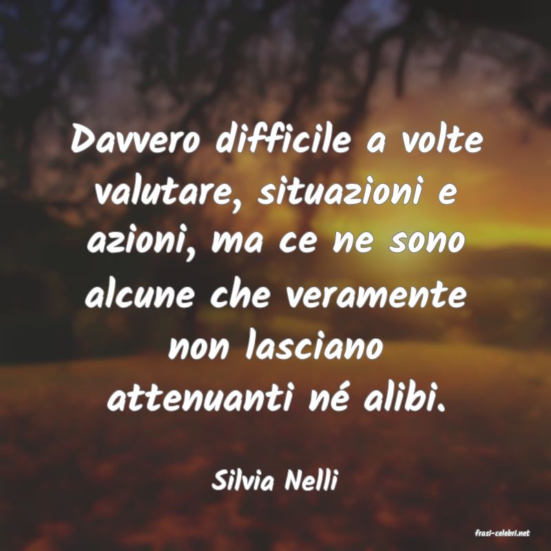 frasi di  Silvia Nelli
