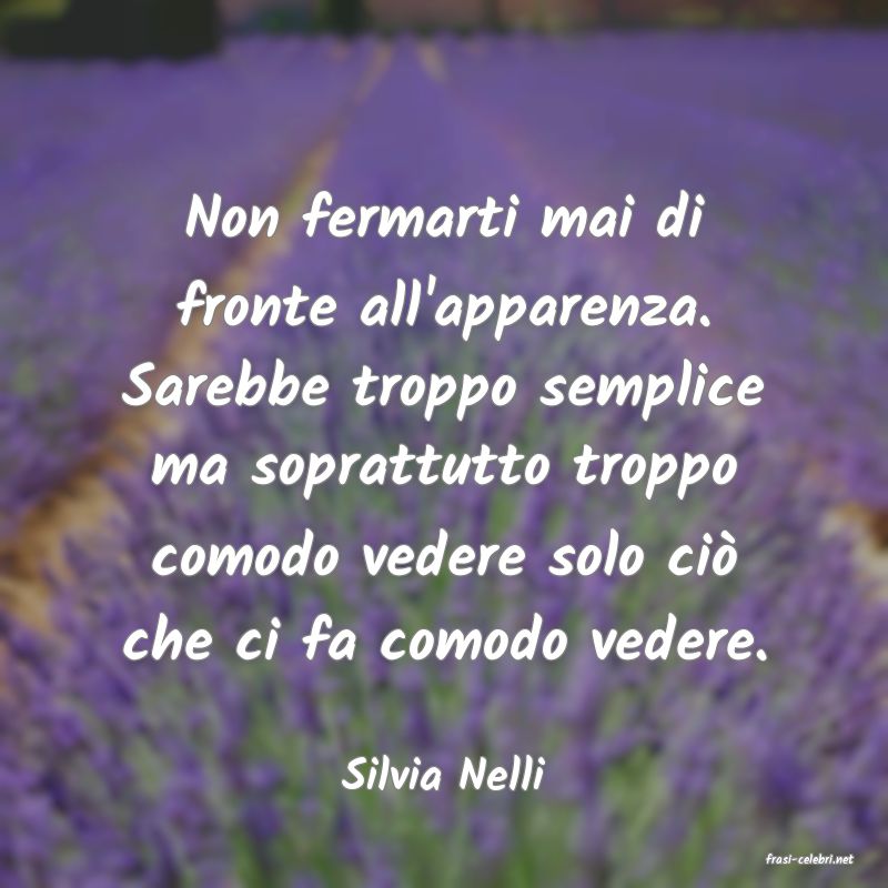 frasi di  Silvia Nelli

