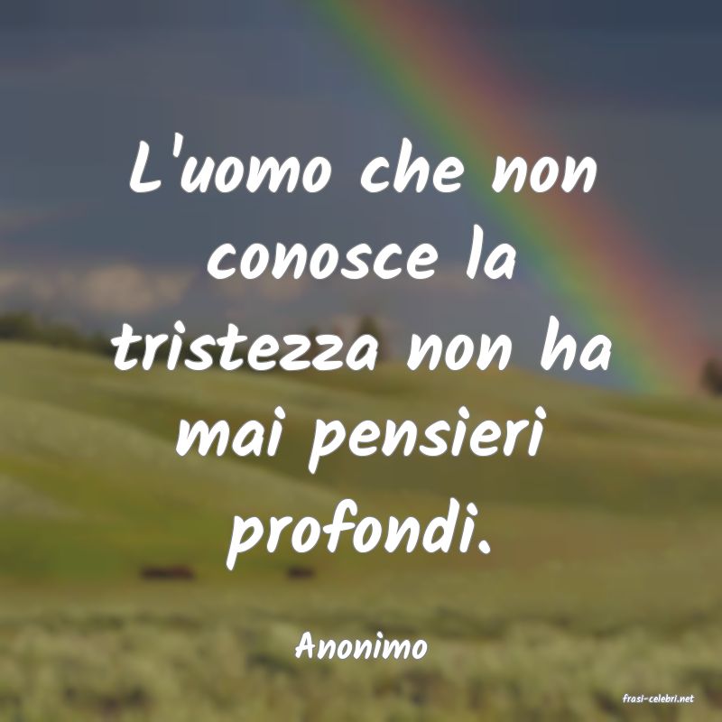 frasi di Anonimo