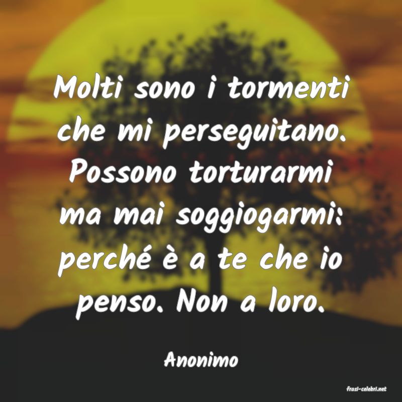 frasi di Anonimo