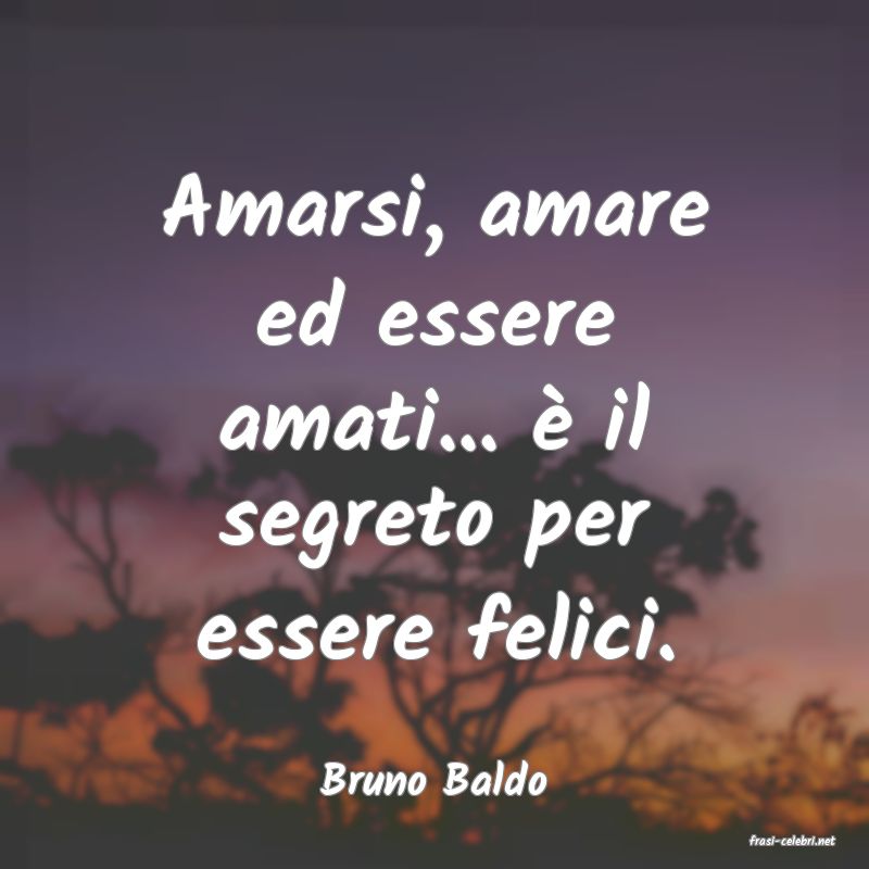frasi di Bruno Baldo