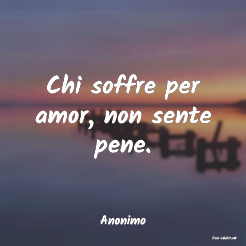 frasi di Anonimo