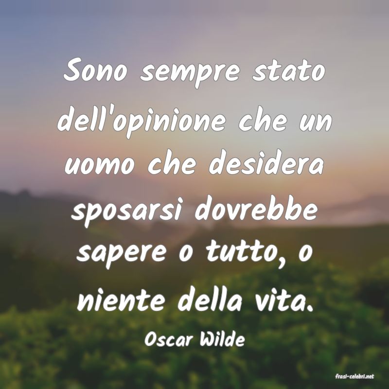 frasi di  Oscar Wilde

