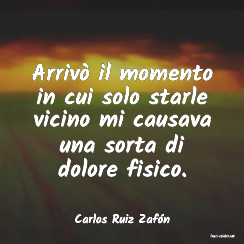 frasi di Carlos Ruiz Zaf�n