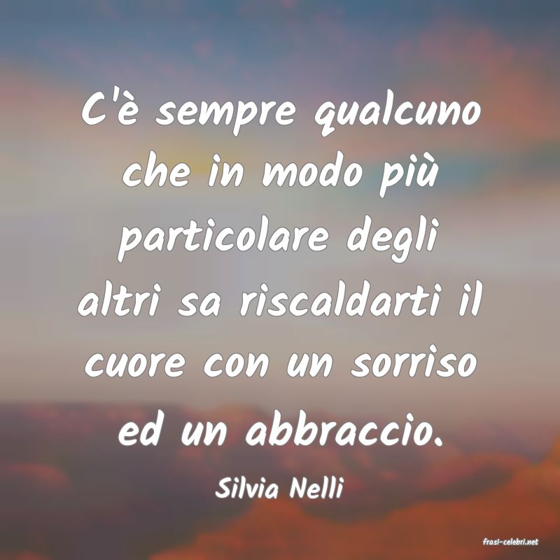 frasi di  Silvia Nelli
