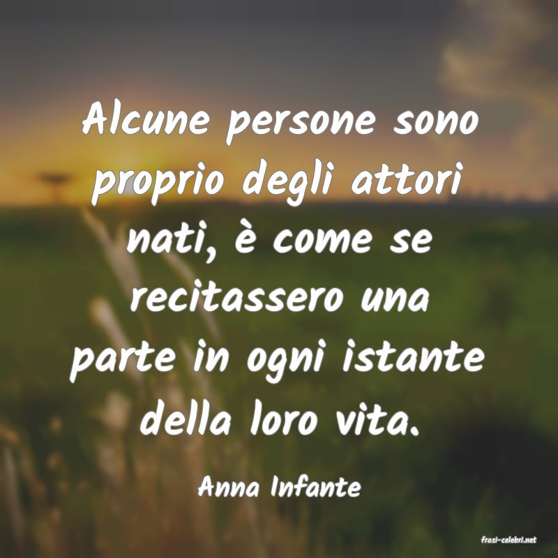 frasi di  Anna Infante
