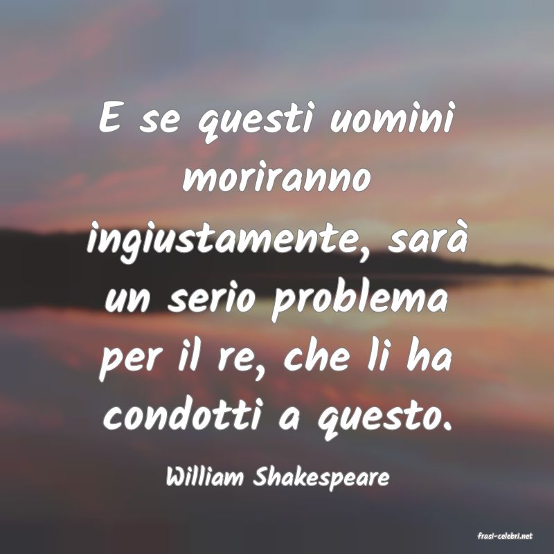 frasi di  William Shakespeare
