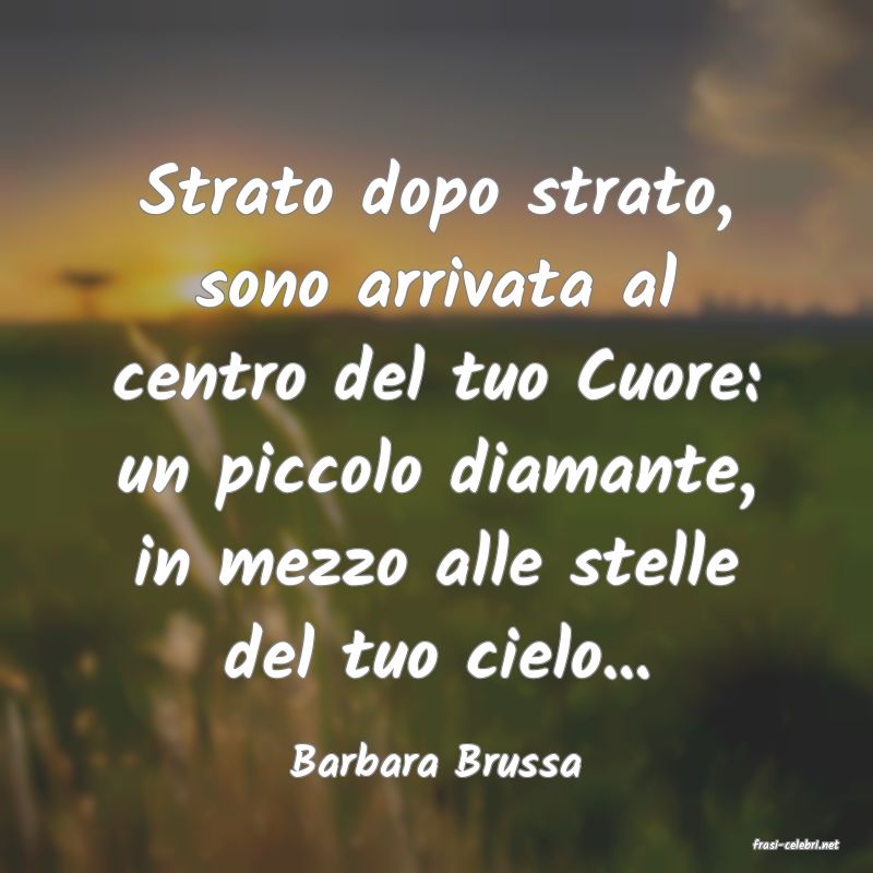 frasi di  Barbara Brussa
