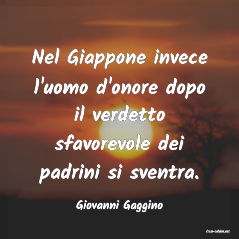 frasi di  Giovanni Gaggino

