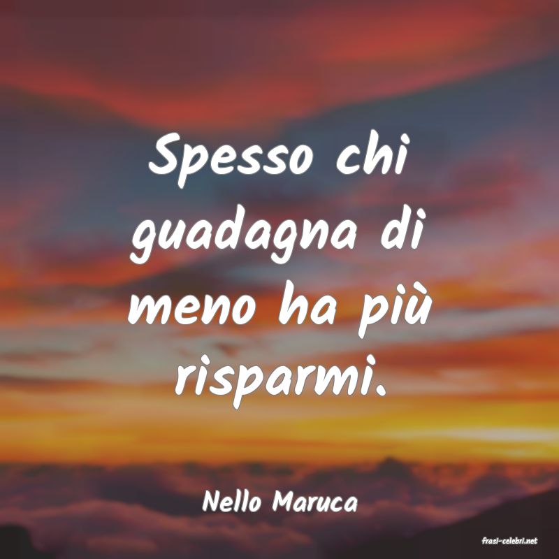 frasi di Nello Maruca