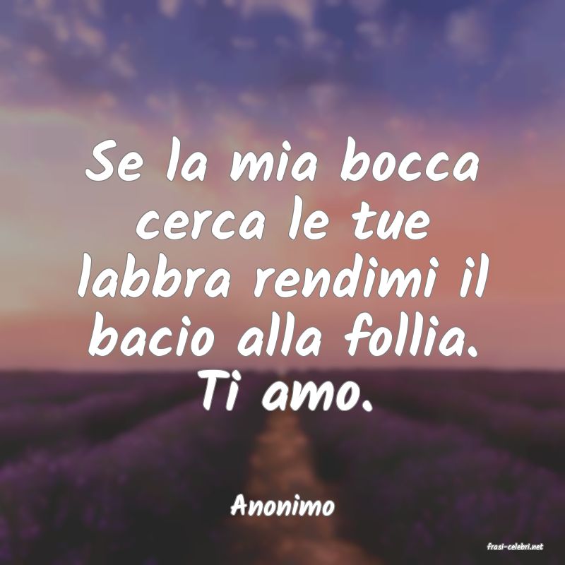 frasi di Anonimo