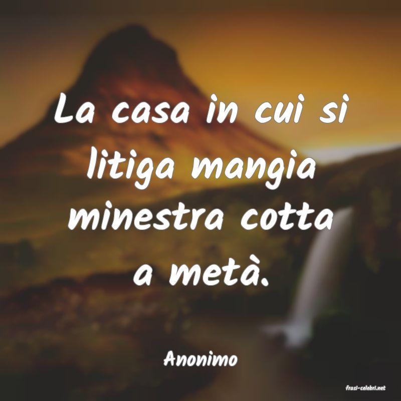 frasi di Anonimo