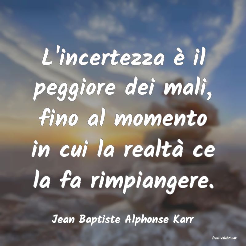 frasi di Jean Baptiste Alphonse Karr