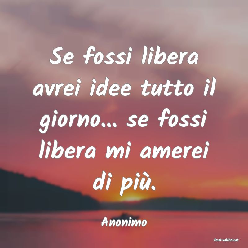 frasi di Anonimo