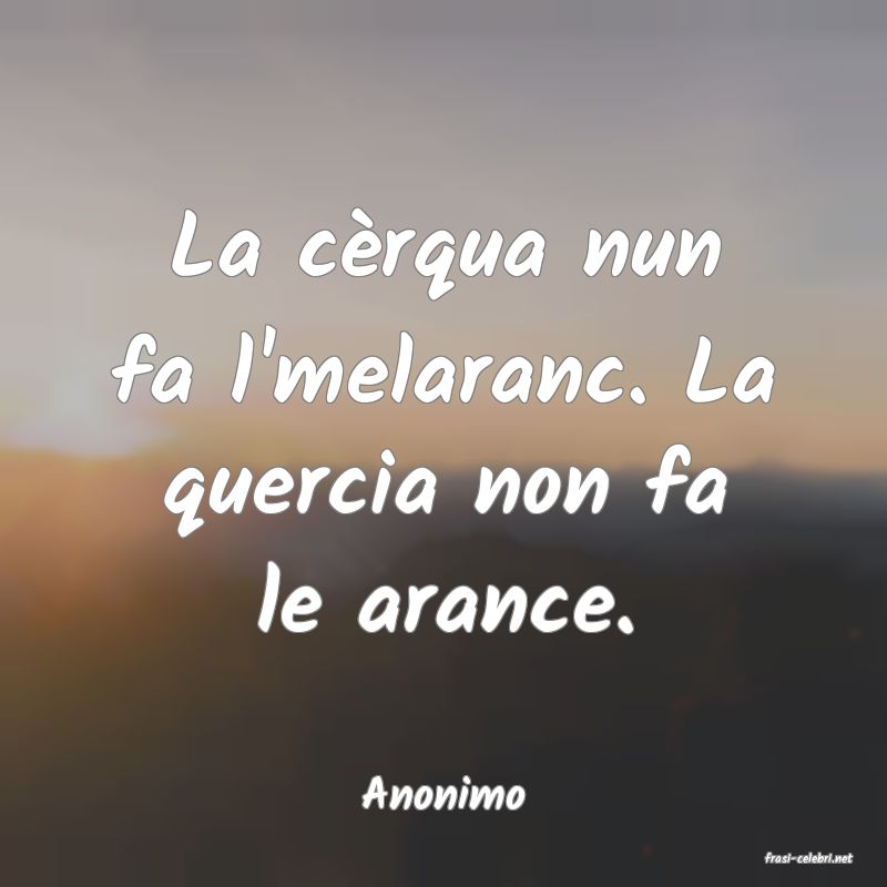 frasi di Anonimo