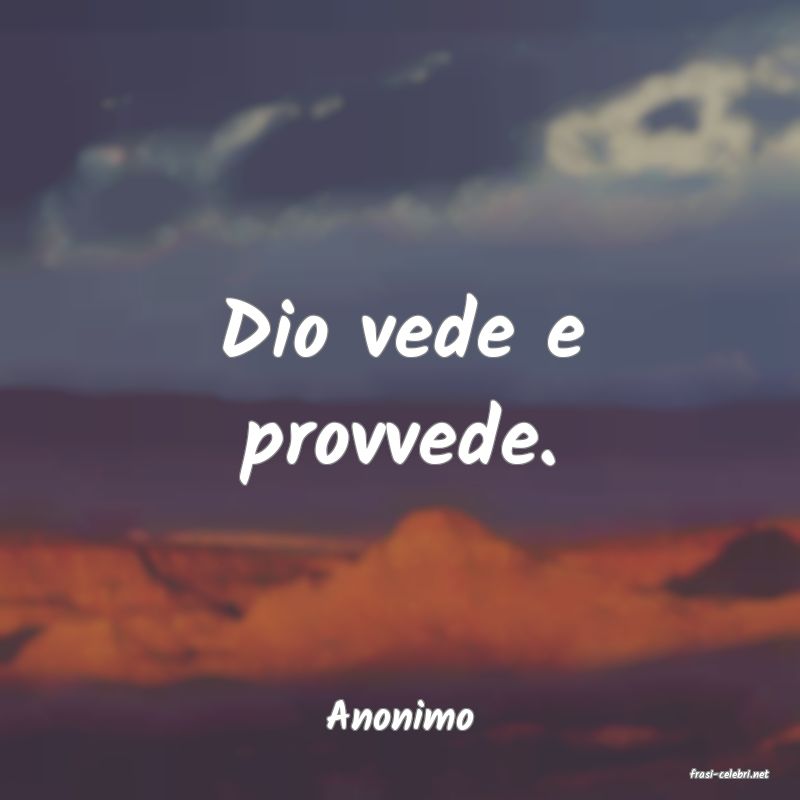 frasi di Anonimo