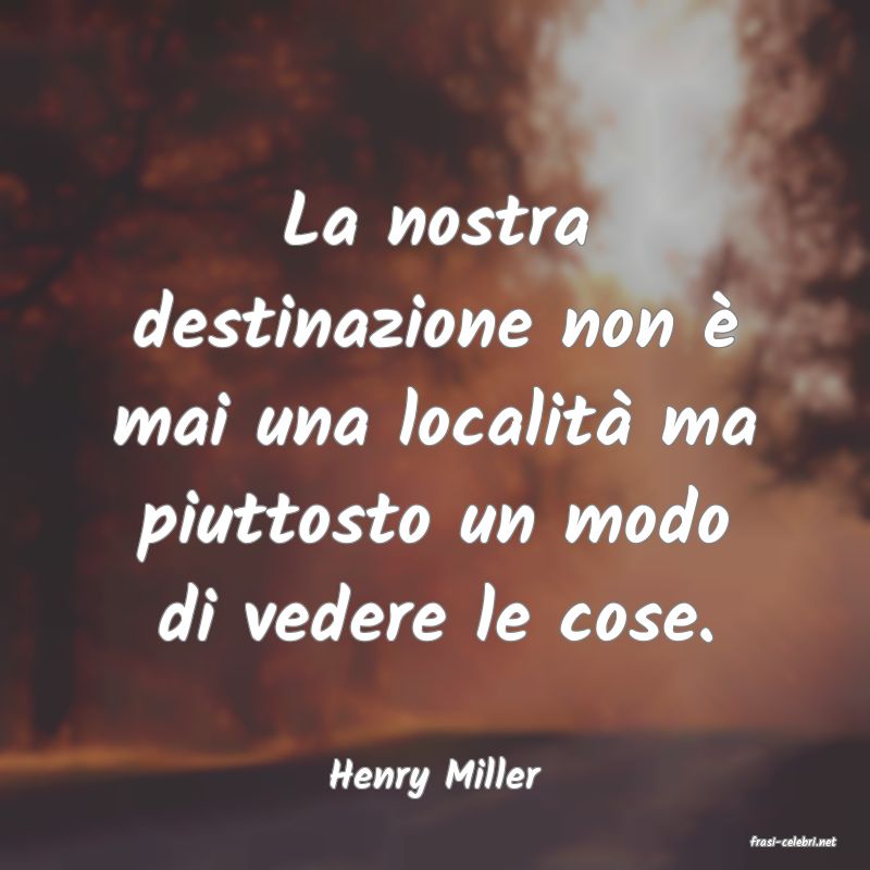 frasi di Henry Miller