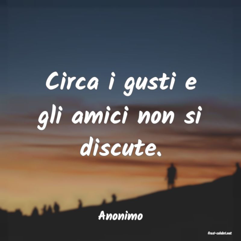 frasi di Anonimo