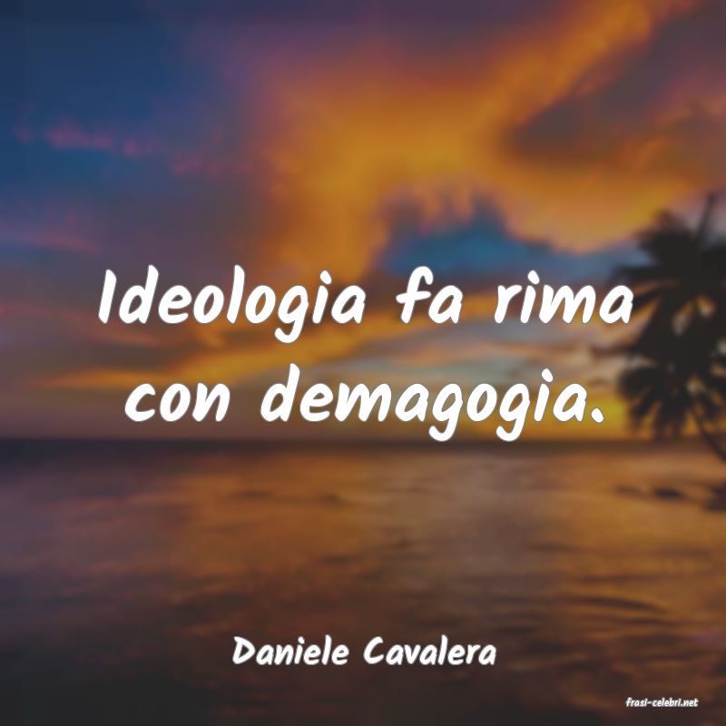 frasi di Daniele Cavalera