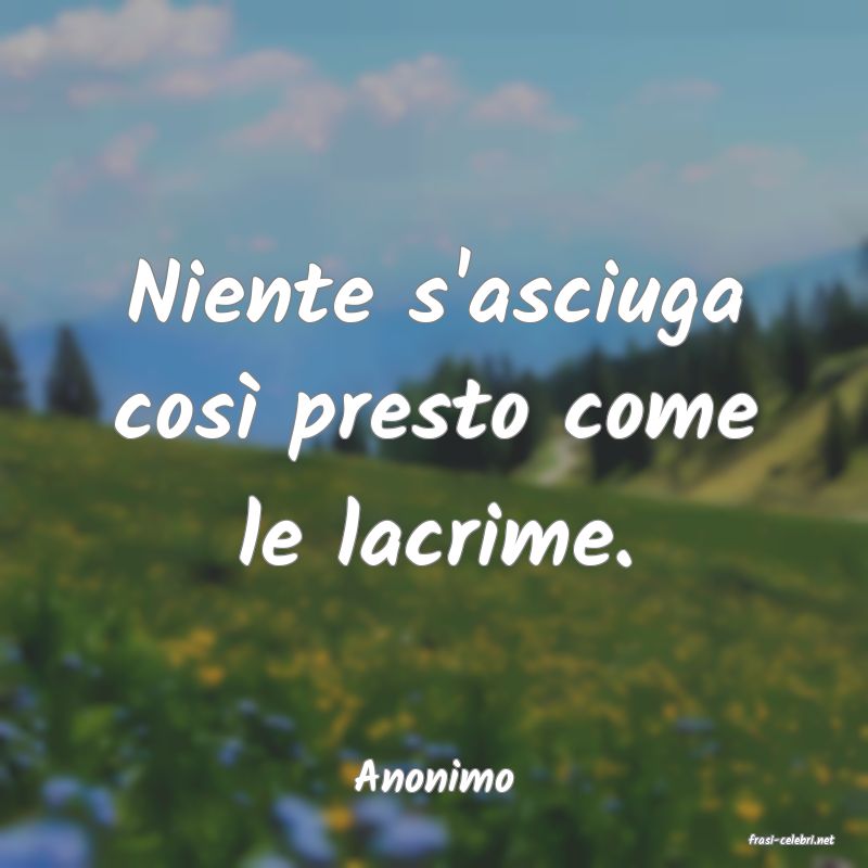 frasi di Anonimo