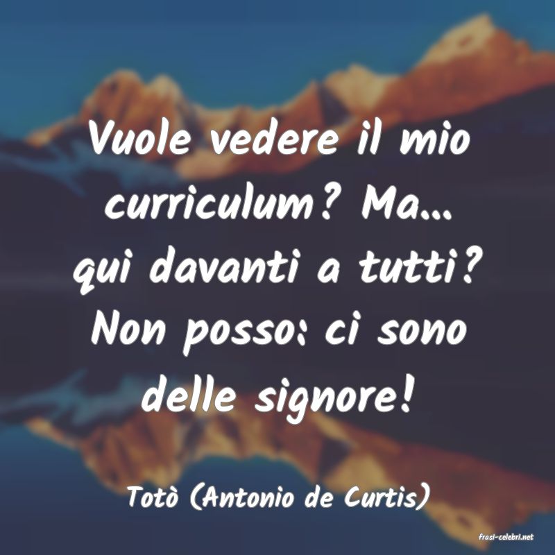 frasi di Tot (Antonio de Curtis)