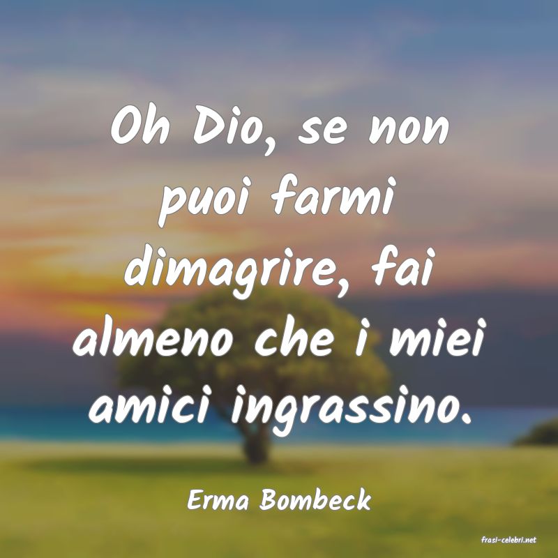 frasi di Erma Bombeck