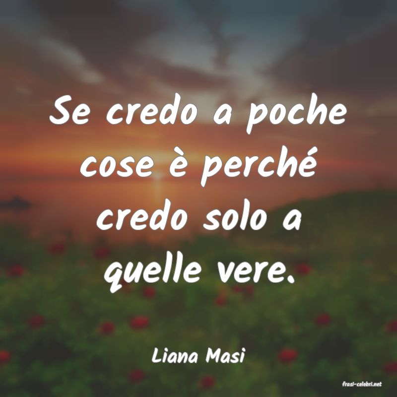 frasi di Liana Masi