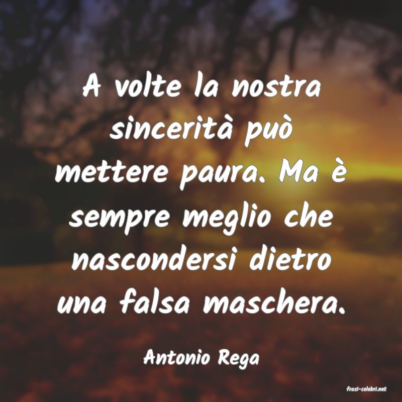 frasi di Antonio Rega