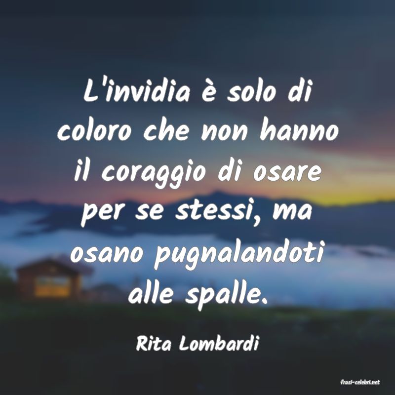 frasi di  Rita Lombardi
