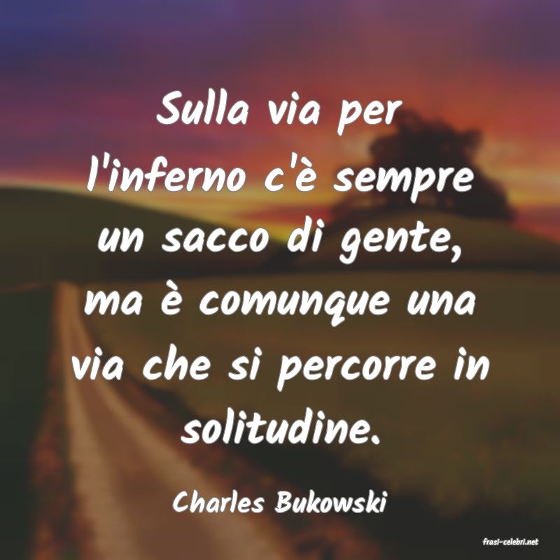 frasi di Charles Bukowski