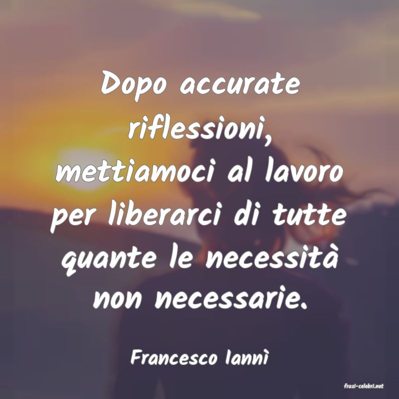 frasi di Francesco Iann�