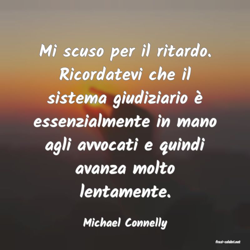frasi di Michael Connelly